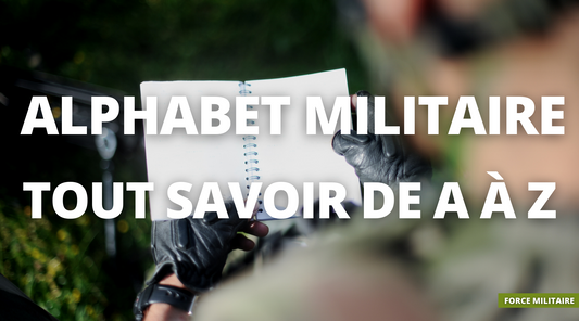 Tout savoir sur l’alphabet militaire
