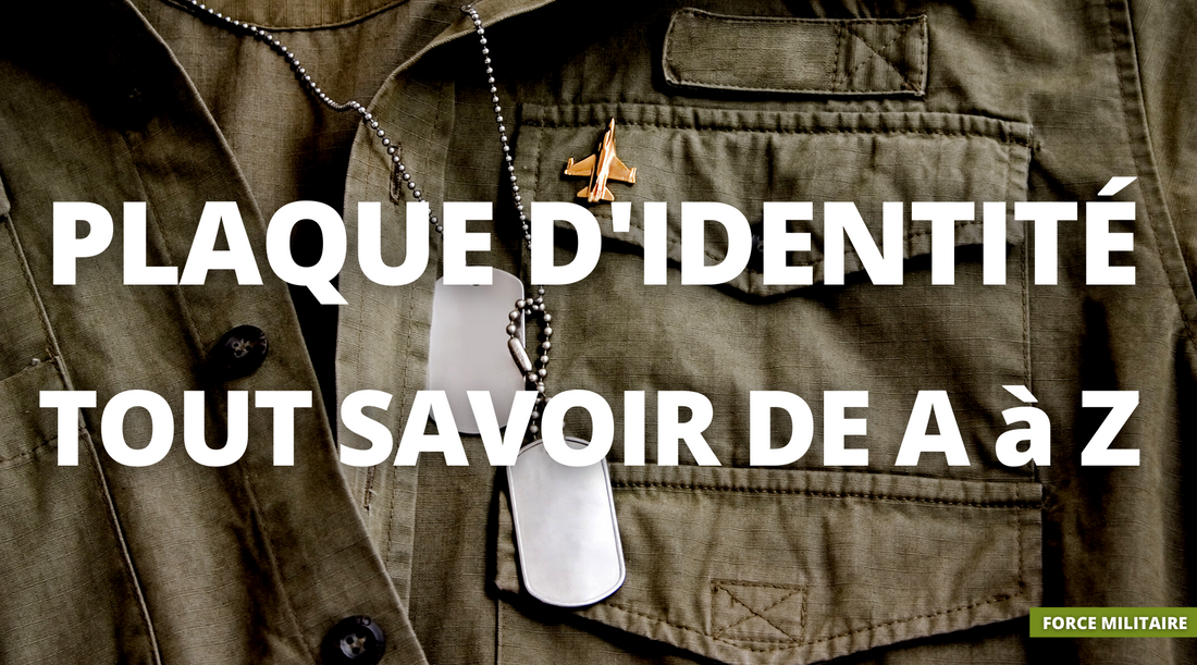 Plaque d'identité militaire: Tout savoir de A à Z